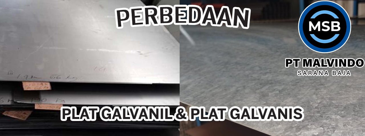 perbedaan plat galvanil dan plat galvanis